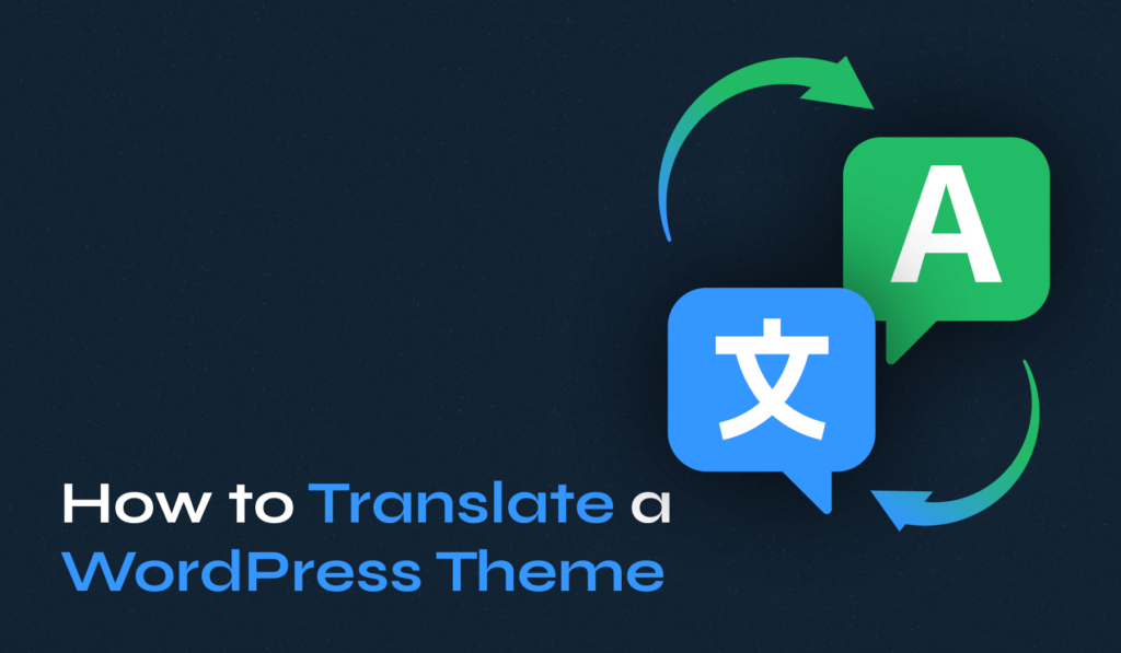 How to Translate a WordPress Theme