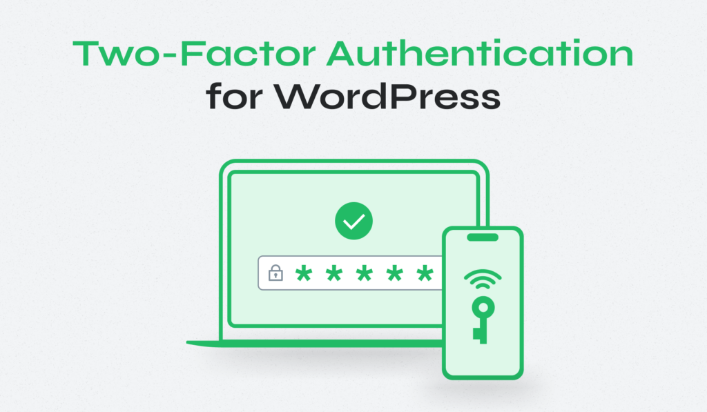 WordPress Two-Factor Authentication